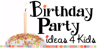 Birthday party ideas