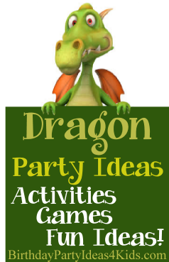 Dragon Birthday Party Ideas