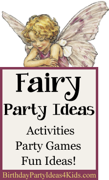Fairy Birthday Party Ideas for Kids