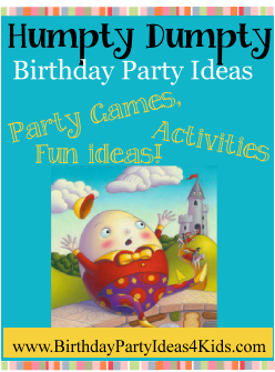 Humpty Dumpty Birthday Party Ideas