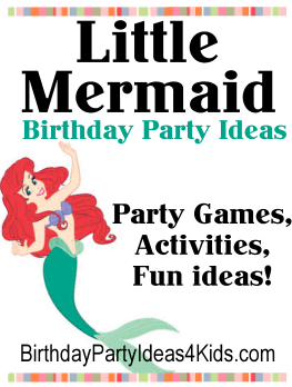 Little Mermaid Birthday Party Ideas
