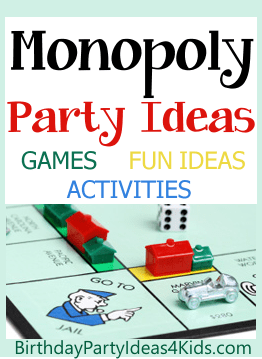 monopoly birthday party ideas