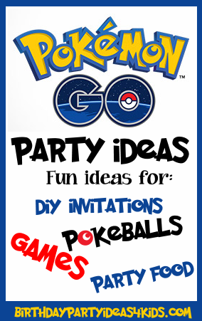 Pokemon Go Party Ideas