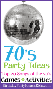 1970's Birthday Party Theme Ideas | Games | Playlist