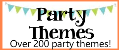 200 fun birthday party themes for kids, tweens and teenage birthday parties