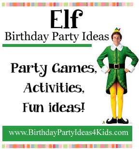 Elf Party Ideas  | Birthday Party Ideas 4 Kids