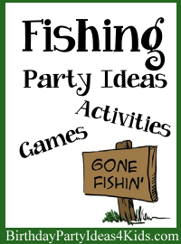 Fishing Birthday Party Ideas