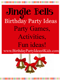jingle bells birthday party theme