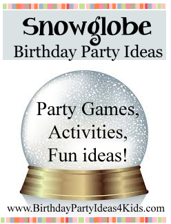 Snowglobe Party Ideas
