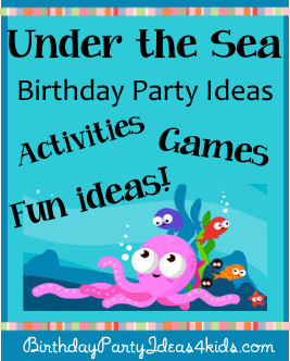 Under the Sea Birthday Party Ideas