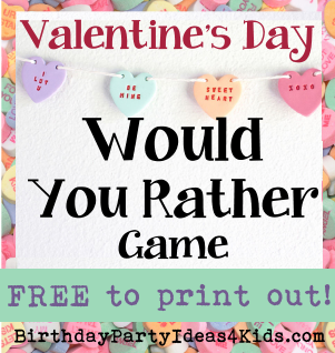 Valentine's Day Would You Rather Game